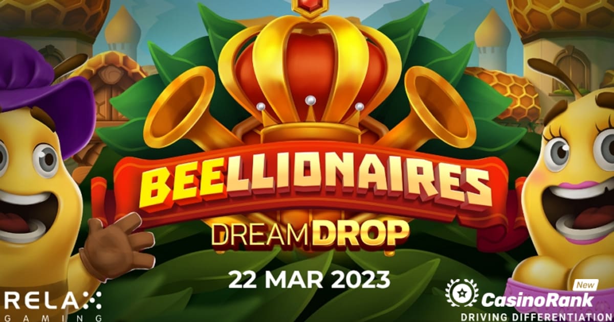 Relax Gaming bringt Beellionaires Dream Drop mit 10.000-facher Auszahlung auf den Markt